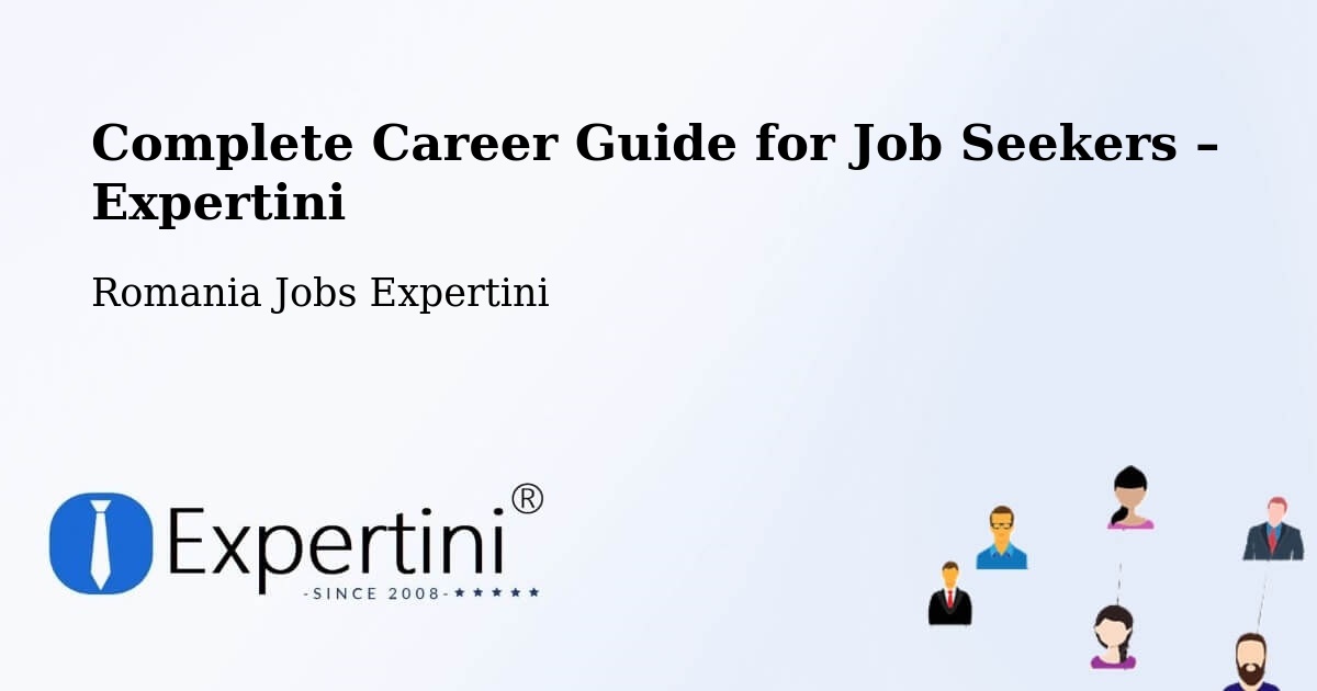 Career Guide for Job Seekers – Gârnic - Gârnic, Romania Jobs Expertini