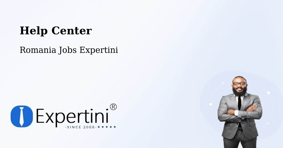 Help Center – Gârnic - Romania Jobs Expertini